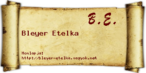 Bleyer Etelka névjegykártya